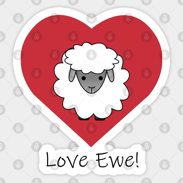 Love Ewe Sticker by Hedgie Designs